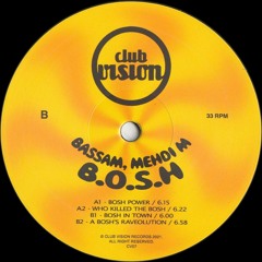 Bassam & Mehdi M - B.O.S.H. (CV07)