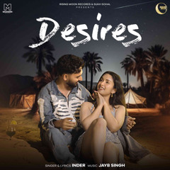 Desires (feat. JayB Singh)
