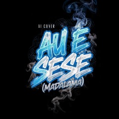 🌴💃AU E SESE (MADALAMA) —AI cover