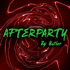Afterparty By Butler