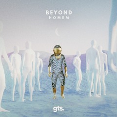 Homem - Beyond