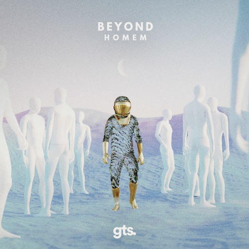 Homem - Beyond