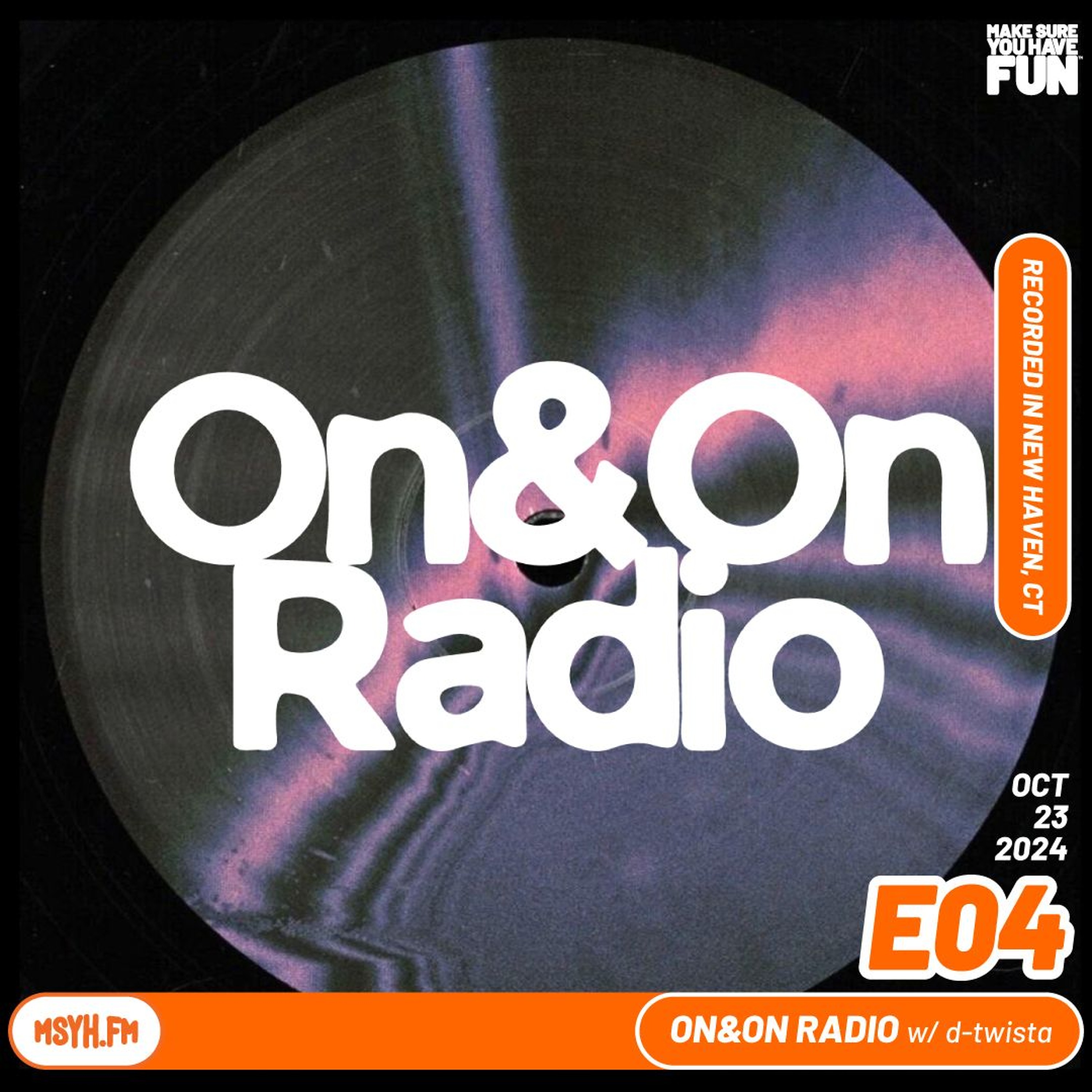 On&On Radio | Episode 4 with d-twista episode artwork