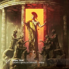 Jordan Comolli & DeRAWAT - ARENA