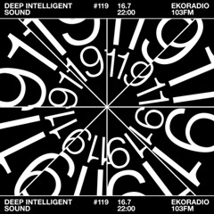 Deep Intelligent Sound 119 (16.07.25) 1 hour