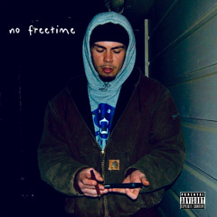 no freetime