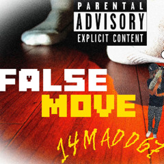 False Move