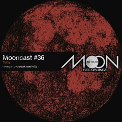 Mooncast #36 - Teffa