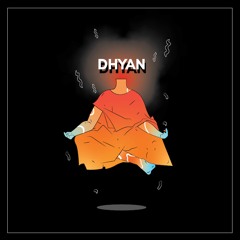 Dhyan