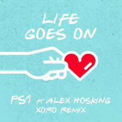 Life Goes On (Xoro Remix) [feat. Alex Hosking]