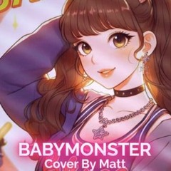 BABYMONSTER BATTER UP - Cover By MattyChanCan