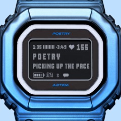 POETRY - Picking Up The Pace (Extended Version)