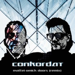 Conkordat remix - Mattei & Omich (Doors)