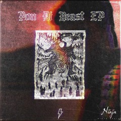 Pon Di Beast (Edit)