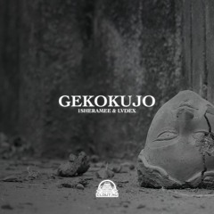 1SHERAMEE & LVDEX - Gekokujo