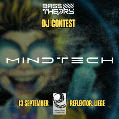 BASS THEORY INVITES EVOLUTION CHAMBER CONTEST - MINDTECH