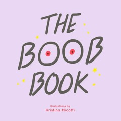 ⭐ PDF KINDLE  ❤ The Boob Book: (Illustrated Book for Women, Feminist B