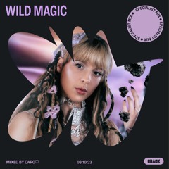 Wild Magic: Mixed by caro♡