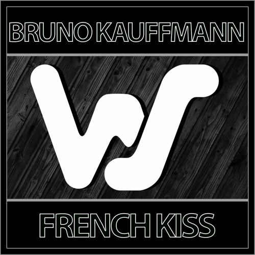 Stream Bruno Kauffmann - French Kiss (Radio) by BRUNO KAUFFMANN | Listen  online for free on SoundCloud