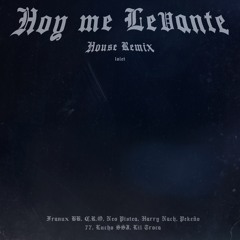 Hoy Me Levante | House Remix | lolet