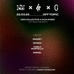 Mishel - AAJA x ASS Collective (Live from OFF TOPIC, Turin) - 22 03 25
