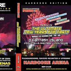 Hixxy @ Pleasuredome - Fantasy Island (NYE 09/10)