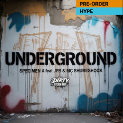 UNDERGROUND SPECIMEN A (THE PUSH REMIX