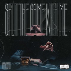 SPLIT THE GAME WITH ME (REMASTERED)
