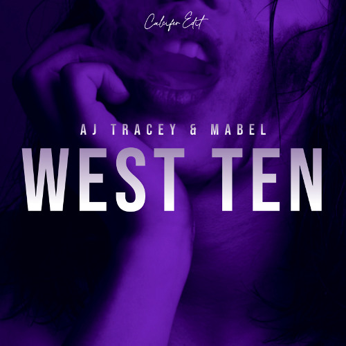 AJ Tracey & Mabel - West Ten (Calcifer Edit)