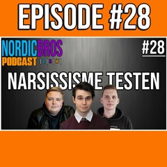 HVEM ER EN NARSISSIST? | NordicBros Podcast #28