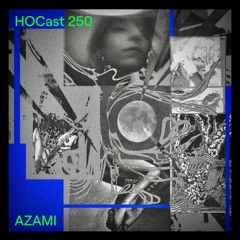 HOCast 250 - AZAMI