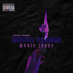 INDIGO FLAMES