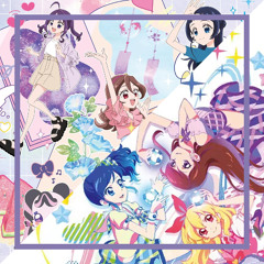 カレンダーガール × キミとルララ【アイカツ! × キミプリ Mushup】
