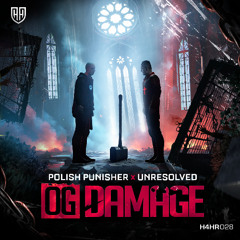 Unresolved & Polish Punisher - OG Damage | Official Preview [OUT NOW]