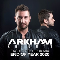 Arkham Knights - End Of Year 2020 (The Journey To 2021)