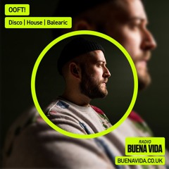 OOFT! - Radio Buena Vida 08.06.24