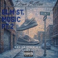 Elm St. Music PT.2