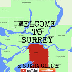 Welcome To Surrey- Sukha Gill.mp3