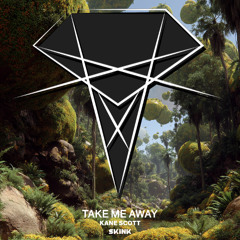 Kane Scott - Take Me Away