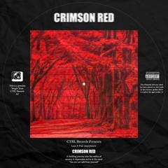CRIMSON RED (Feat. emptyheartz♡) Prod. Splashgvng & 5head & Tapout Hessy
