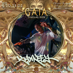KANKEEY GAIA 2025 LIVE DJ MIX