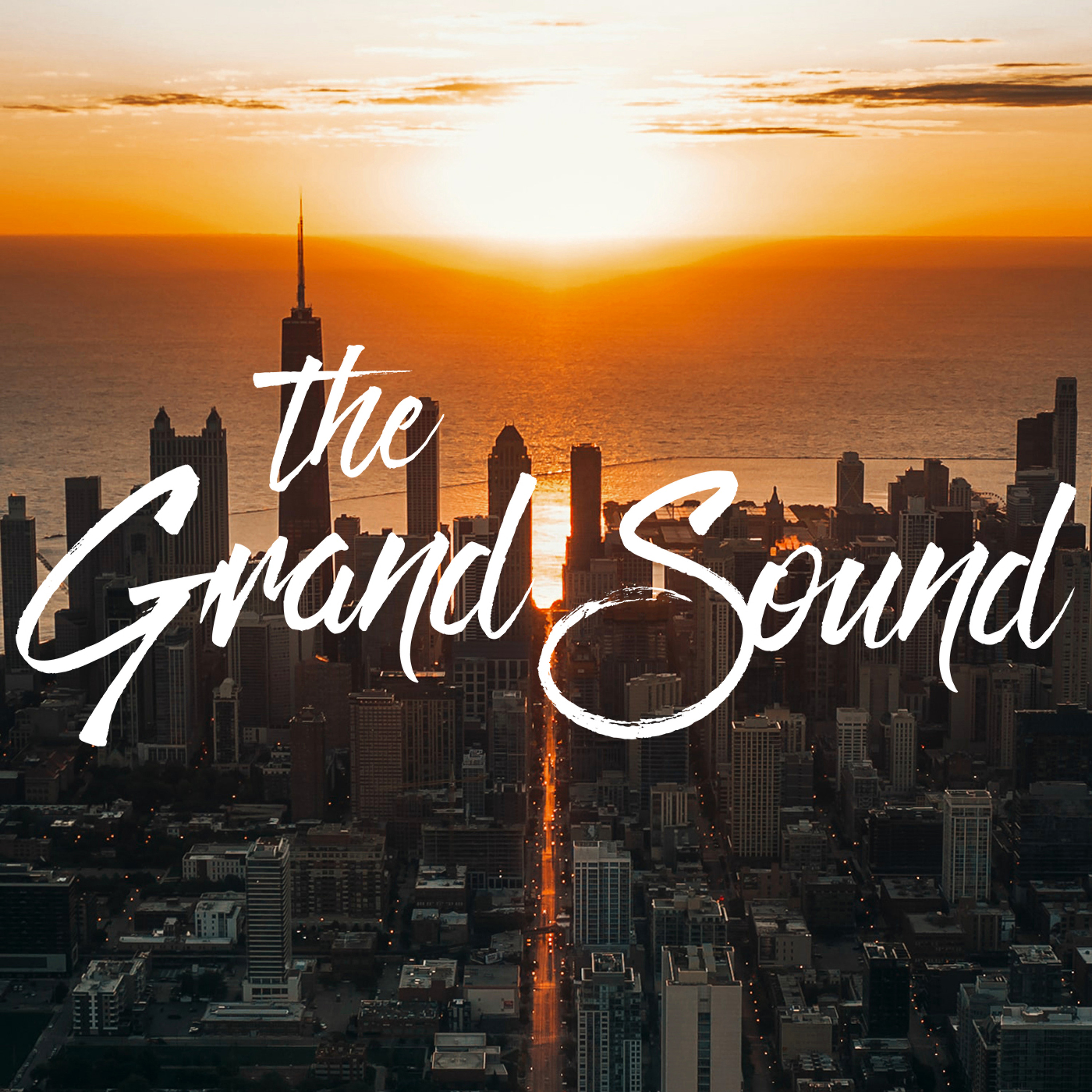 The Grand Sound Podcast