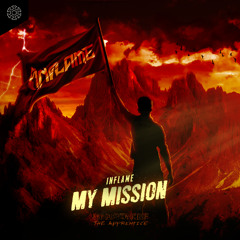 Inflame - My Mission