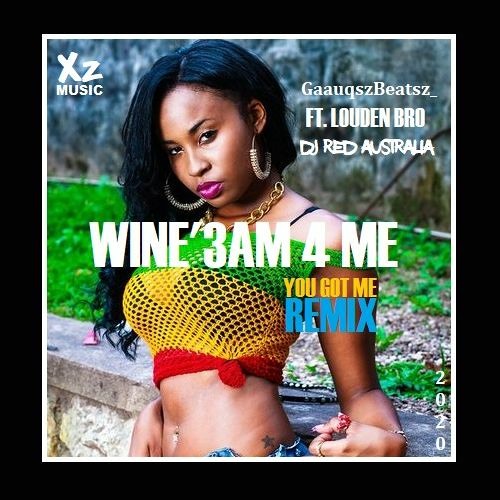 Wine'3am 4 Me ft. LoudenBro [Remix] by DJ Red