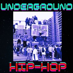 Underground Hip-Hop Sesh (MIXTAPE)
