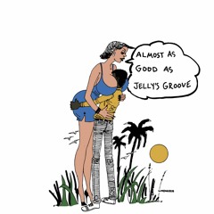 JELLY'S GROOVE - WILFRED LIMONIOUS SPECIAL