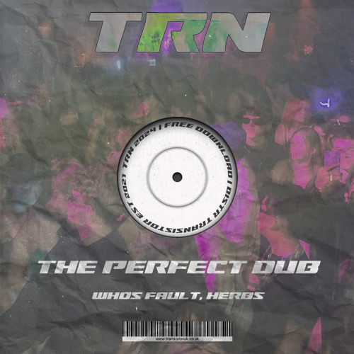 Whos Fault, Herbs - The Perfect Dub