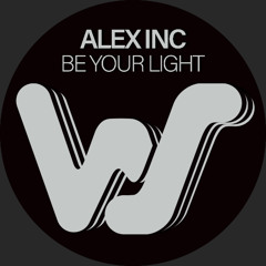 Alex Inc - Be Your Light (Original mix)