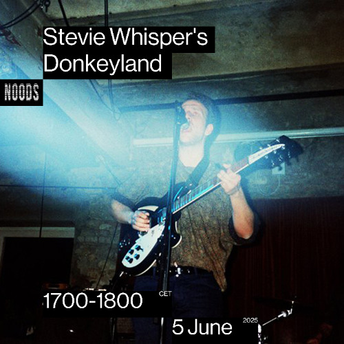 Stevie Whisper's Donkeyland #8 / 05.06.2025