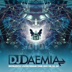 Monarch Livestream DNB Mix 06-20-20